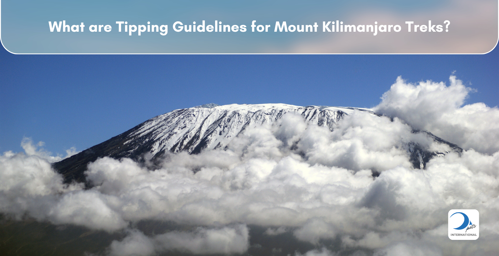 Full View of Mount Kilimanjaro